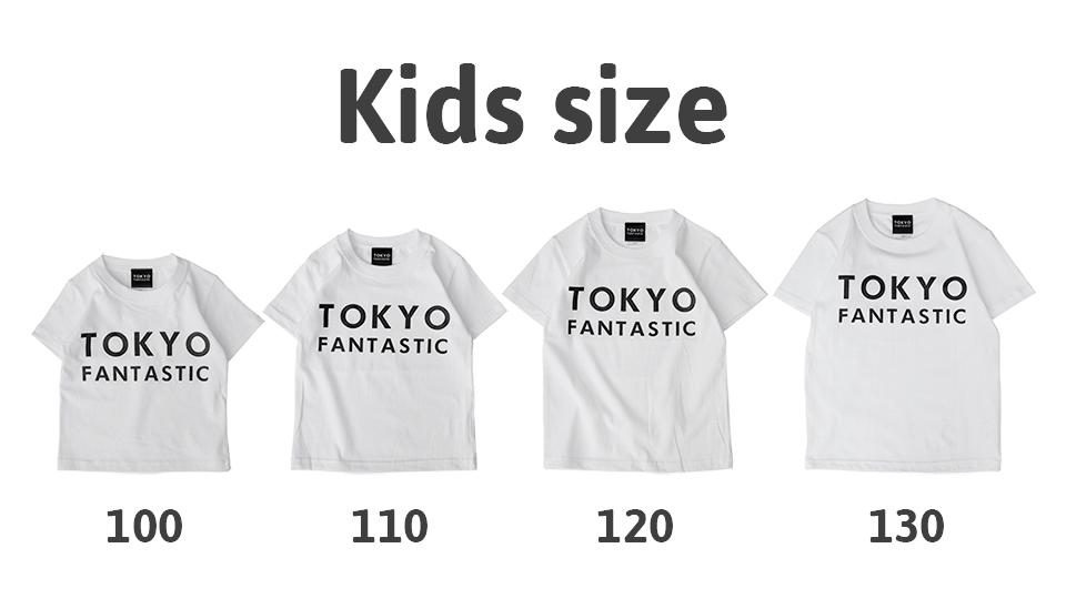TOKYO FANTASTIC Tシャツ、キッズサイズ新登場!
