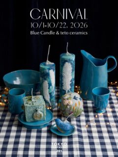CARNIVAL | Blue Candle & teto ceramics | 10/1-10/22, 2026